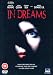 In Dreams [DVD] [1999]