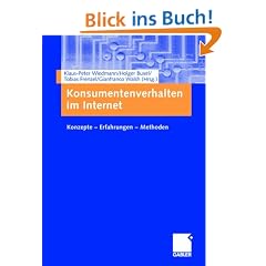 Konsumentenverhalten im Internet: Konzepte - Erfahrungen - Methoden