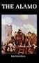 The Alamo (Bison Book)
