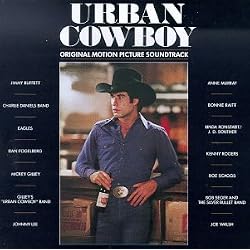 Urban Cowboy: Original Motion Picture Soundtrack