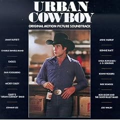 Urban Cowboy: Original Motion Picture Soundtrack