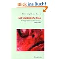 Die unp��liche Frau: Sozialgeschichte der Menstruation und Hygiene