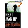 Next Man Up : A Year Behind the Lines in Today's NFL