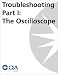 Troubleshooting Part I : The Oscilloscope [VHS]