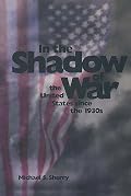 In the Shadow of War: The United States since the 1930s