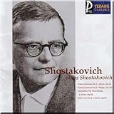 Shostakovich plays Shostakovich - Piano Concerto No.1 & 2, Concertino for Two Pianos, Piano Trio No.2 - Dmitry Shostakovich