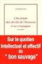 L'homme des droits de l'homme. 1, L'homme des droits de l'homme et sa compagne, 1750-1850