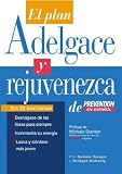 El Plan Adelgace y Rejuvenezca de Prevention en Espanol (Spanish Edition)