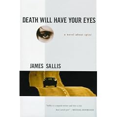Death Will Have Your Eyes: A Novel About Spies