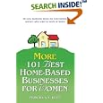 More 101 Best Home-Based Businesses for Women