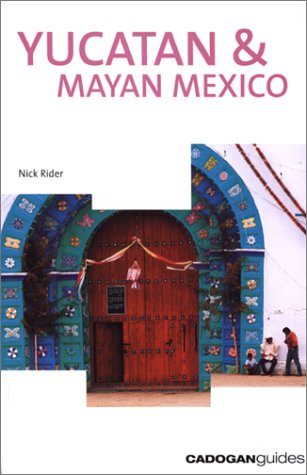 City Travel Guides Discounted  Books : Yucatan and Mayan Mexico (Travel)