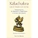 Kalachakra : Guide de l'initiation et du Guru Yoga