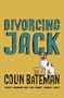 Divorcing Jack