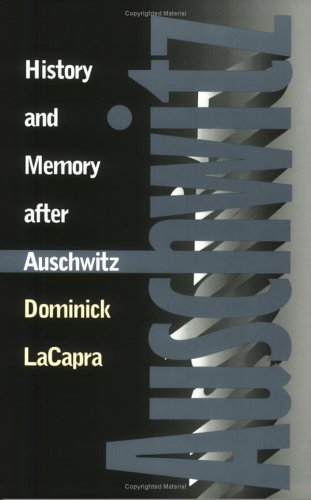 History and Memory After Auschwitz