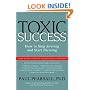 Toxic Success: How to Stop Striving and Start Thriving