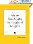 Aryan Sun-Myths the Origin of Religion