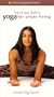 Yoga for Urban Living: Evening Bath [VHS]