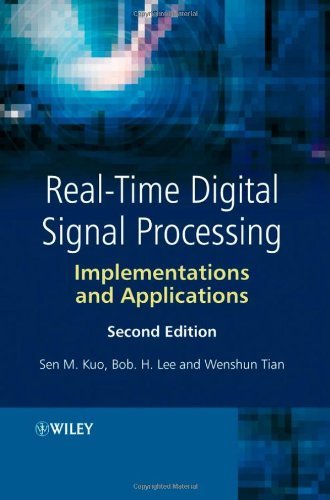 Real-Time Digital Signal Processing: Implementations and Applications On Sale