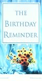 The Birthday Reminder: Morning Light