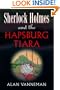 Sherlock Holmes and the Hapsburg Tiara (Otto Penzler Books)