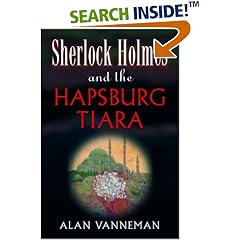 Sherlock Holmes and the Hapsburg Tiara (Otto Penzler Books)