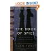The Book of Spies: An Anthology of Literary Espionage (Modern Library Classics)