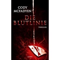 Die Blutlinie (Gebundene Ausgabe)