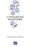 Revue Presses Universitaires de France - PUF  / L'Instabilité monétaire