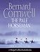 The Pale Horseman (Alfred the Great 2)