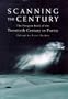 Scanning the Century: The Penguin Book of the Twentieth Century in Poetry