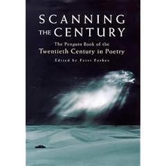 Scanning the Century: The Penguin Book of the Twentieth Century in Poetry