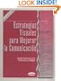 Estrategias Visuales para Mejorar la Comunicacion (Spanish Edition)