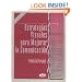 Estrategias Visuales para Mejorar la Comunicacion (Spanish Edition)