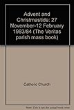 Advent and Christmastide : 27 November-12 February 1983/84