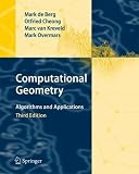 Computational Geometry: Algorithms and Applications