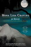  : Mona Lisa Craving (Monere: Children of the Moon, Book 3)