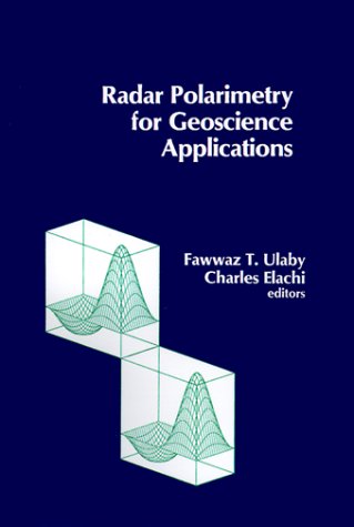 Radar Polarimetry for Geoscience Applications (Remote sensing library)