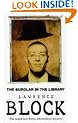 The Burglar in the Library (Bernie Rhodenbarr Mystery)