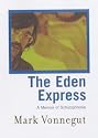 The Eden Express: A Memoir of Schizophrenia