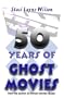 50 Years Of Ghost Movies