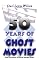 50 Years Of Ghost Movies