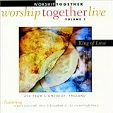 Worship Together Live / King of Love