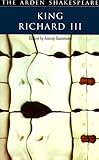 King Richard III (Arden Shakespeare Second)