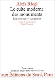 Revue Seuil  / Le culte moderne des monuments