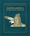 Native America on the Eve of Conquest: The Story of the First Americans, Book II
