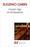 Moyen Age et Renaissance par Garin