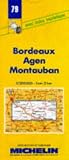 Bordeaux-Agen-Montauban (Michelin Maps)