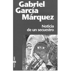 Noticia de un secuestro / News of a Kidnapping