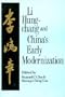 Li Hung-Chang and China's Early Modernization (East Gate Books)