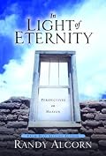 In Light of Eternity: Perspectives on Heaven